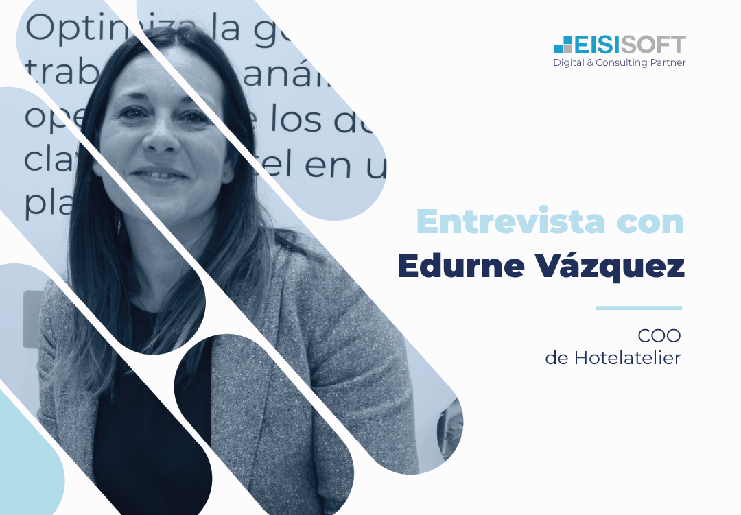 Entrevista a Edurne Vázquez, COO de Hotelatelier