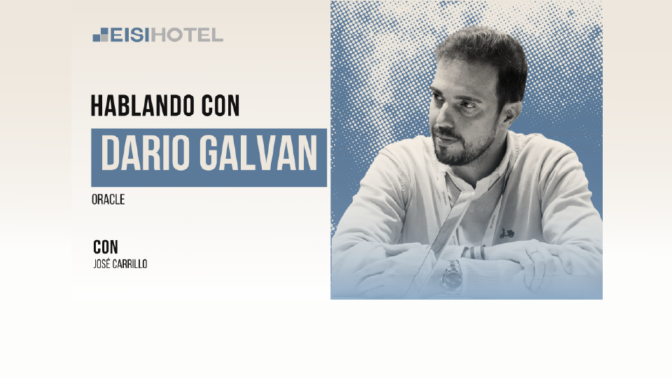 Interoperabilidad sin barreras: una conversación con Oracle Hospitality