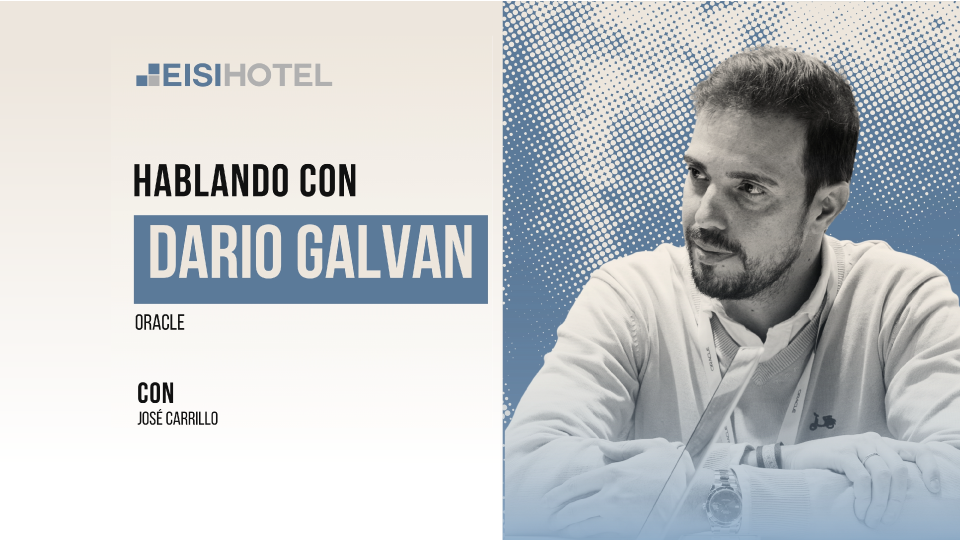 Interoperabilidad sin barreras: una conversación con Oracle Hospitality